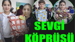 GÖNÜLDEN GÖNÜLE SEVGİ KÖPRÜSÜ