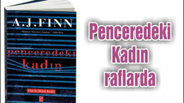Penceredeki Kadın raflarda