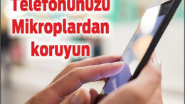 elefonunuzdaki Mikroplardan Korunmak İçin Bunlara Dikkat Edin