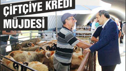 ÇİFTÇİYE KREDİ MÜJDESİ
