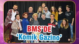 BSM' DE KOMİK GAZİNO