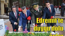 EDREMİT'TE DUYGU DOLU ANLAR