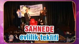SAHNEDE EVLİLİK TEKLİFİ..!