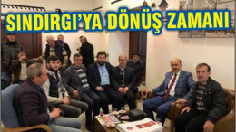 “HADİ GEL SINDIRGI’YA GERİ DÖNELİM”