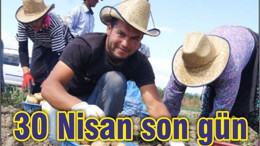 30 NİSAN SON GÜN