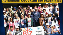 ADIYAMANLI ÇOCUKLAR BÜYÜKŞEHİR’DE