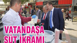 VATANDAŞA SÜT İKRAMI