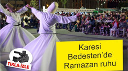 KARESİ BEDESTEN’DE RAMAZAN RUHU