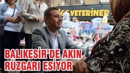 BALIKESİR’DE AKIN RÜZGÂRI ESİYOR