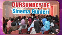 DURSUNBEY’DE SİNEMA GÜNLERİ