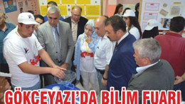 GÖKÇEYAZI’DA BİLİM FUARI