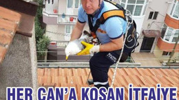 HER CAN’A KOŞAN İTFAİYE