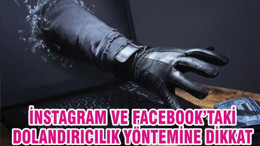Instagram ve Facebook'daki Bu Dolandırıcılık Yöntemine Dikkat!