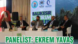 PANELİST: EKREM YAVAŞ