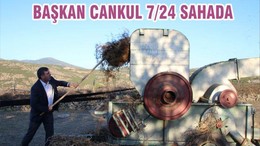 BAŞKAN CANKUL 7/24 SAHADA