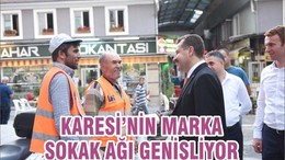 Karesi'nin marka sokak ağı genişliyor