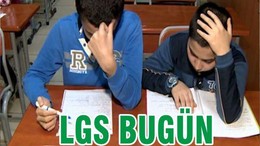 LGS BUGÜN