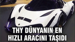 THY, Dünyanın En Hızlı Aracını Taşıdı