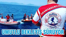 UMUTLU BEKLEYİŞ SÜRÜYOR