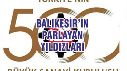 BALIKESİR’İN PARLAYAN YILDIZLARI