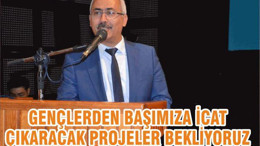 GENÇLERDEN BAŞIMIZA İCAT ÇIKARACAK PROJELER BEKLİYORUZ