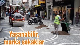 Yaşanabilir, marka sokaklar