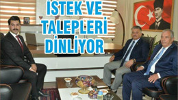 İSTEK VE TALEPLERİ DİNLİYOR