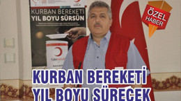 KURBAN BEREKETİ YIL BOYU SÜRECEK