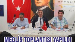 MECLİS TOPLANTISI YAPILDI