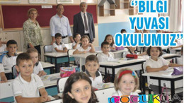 ‘’BİLGİ YUVASI OKULUMUZ’’