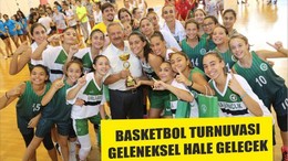 BASKETBOL TURNUVASI GELENEKSEL HALE GELECEK