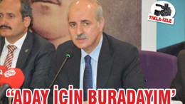 "ADAY İÇİN BURADAYIM"