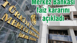 Merkez Bankası faiz kararını açıkladı