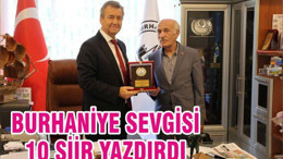 BURHANİYE SEVGİSİ 10 ŞİİR YAZDIRDI