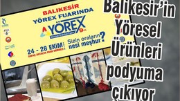 Balıkesir’in Yöresel Ürünleri podyuma çıkıyor
