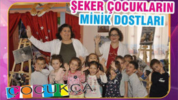 ŞEKER ÇOCUKLARIN MİNİK DOSTLARI