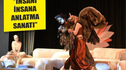 ‘’İNSANI İNSANA ANLATMA SANATI’’