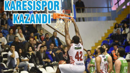 KARESİSPOR KAZANDI