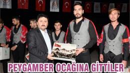 PEYGAMBER OCAĞINA GİTTİLER