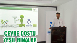 ÇEVRE DOSTU YEŞİL BİNALAR