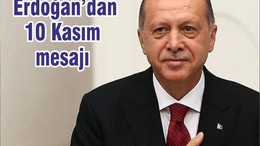Erdoğan’dan 10 Kasım mesajı