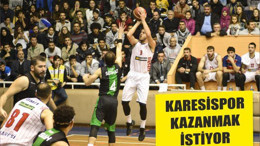 KARESİSPOR KAZANMAK İSTİYOR