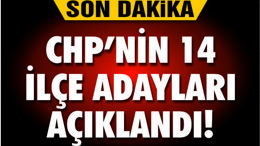 CHP'NİN BALIKESİR'DE 14 İLÇE ADAYLARI AÇIKLANDI