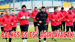 Balkes EsEs’i Ağırlayacak