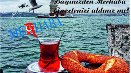 BAYİNİZDEN MERHABA GAZETENİZİ ALDINIZ MI?