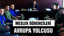 Meslek Öğrencileri Avrupa Yolcusu