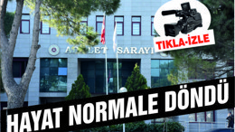Balıkesir Adliyesi’nde Hayat Normale Döndü