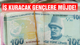 YENİ İŞ KURAN GENÇLER MÜJDE!