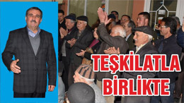 TEŞKİLATLA BİRLİKTE