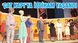 'ÇAT KAPI’YA İZDİHAM YAŞANDI